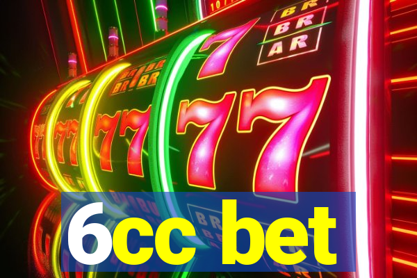 6cc bet